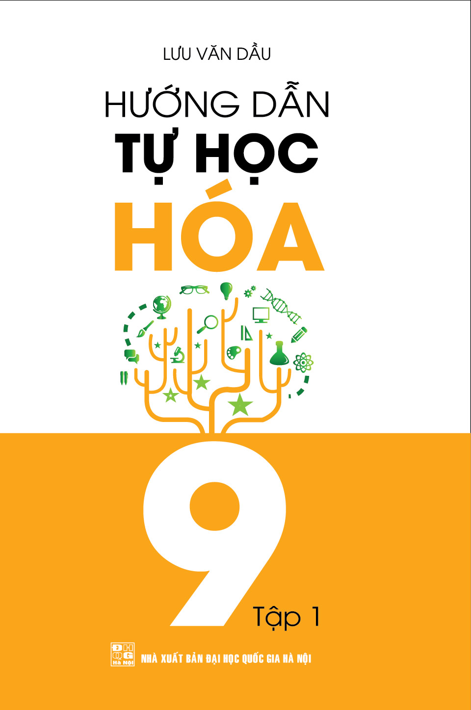 Bìa trước HƯỚNG DẪN TỰ HỌC HÓA 9 TẬP 1
