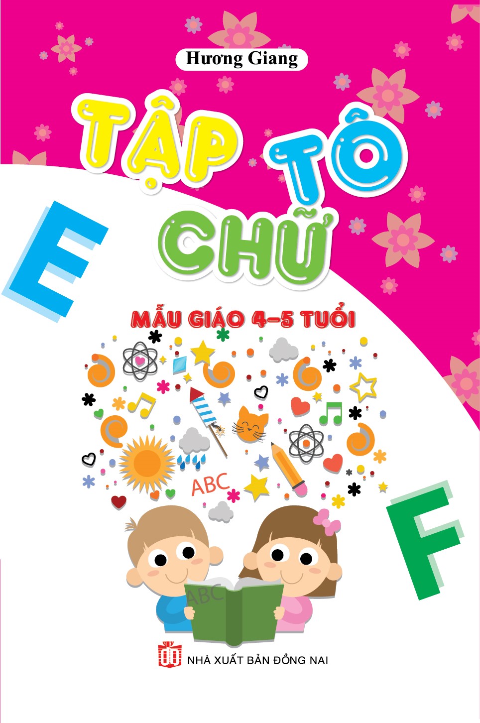Bìa trước tập tô chữ mẫu giáo 4-5 tuoi