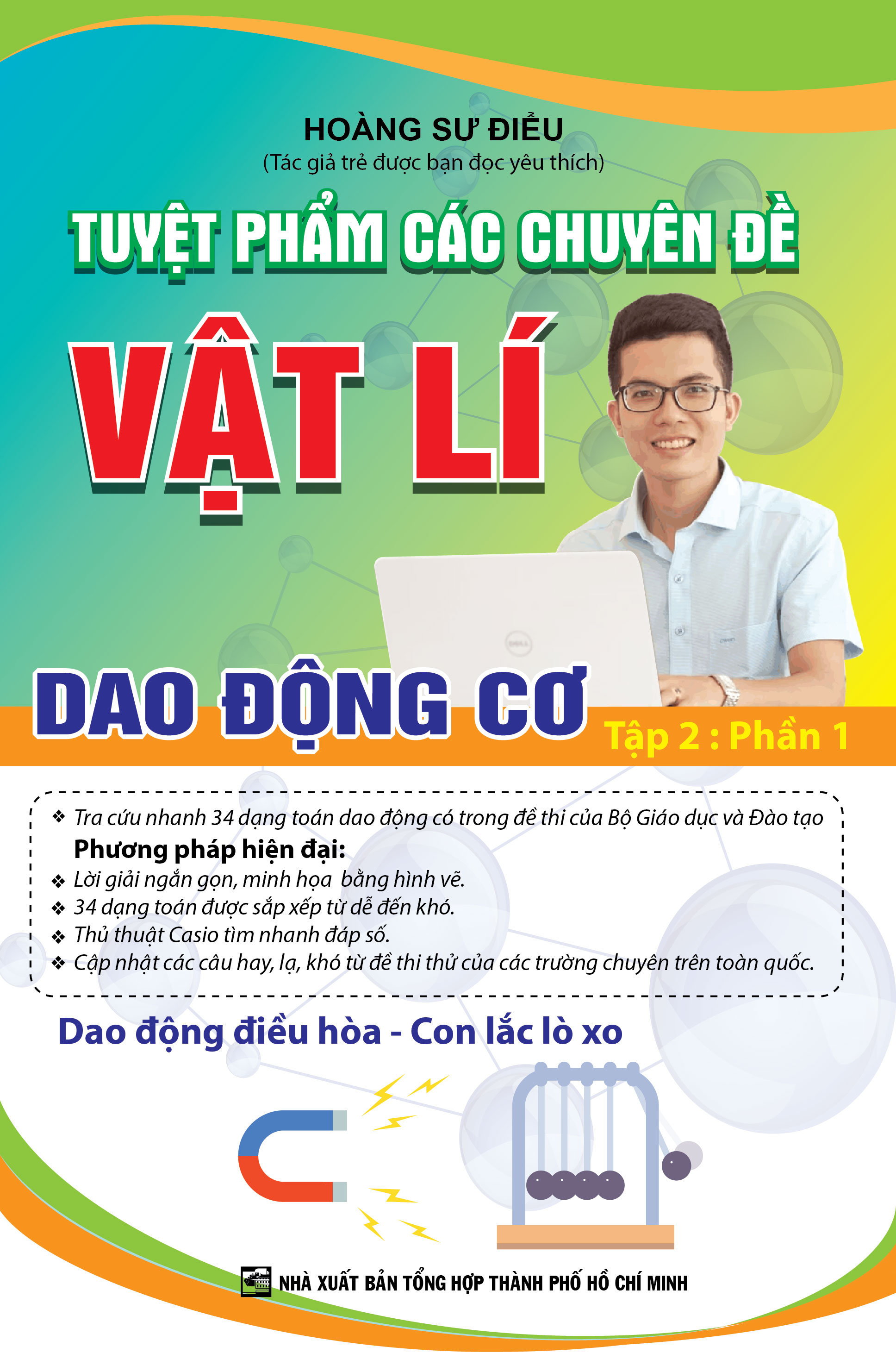 Bìa trước Tuyệt Phẩm Các Chuyên Đề Vật Lí Dao Động Cơ Tập 2 : Phần 1