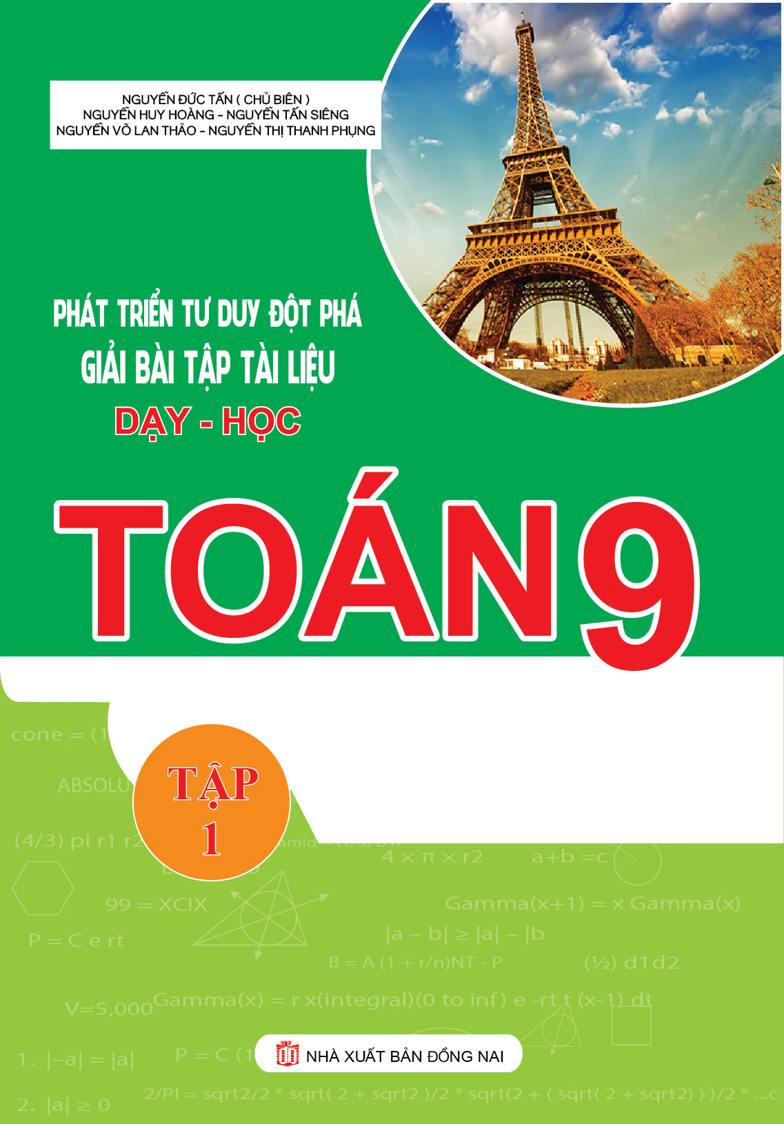 Bìa trước Phát triển tư duy đột phá giải bài tập tài liệu dạy học toán 9 tập 1